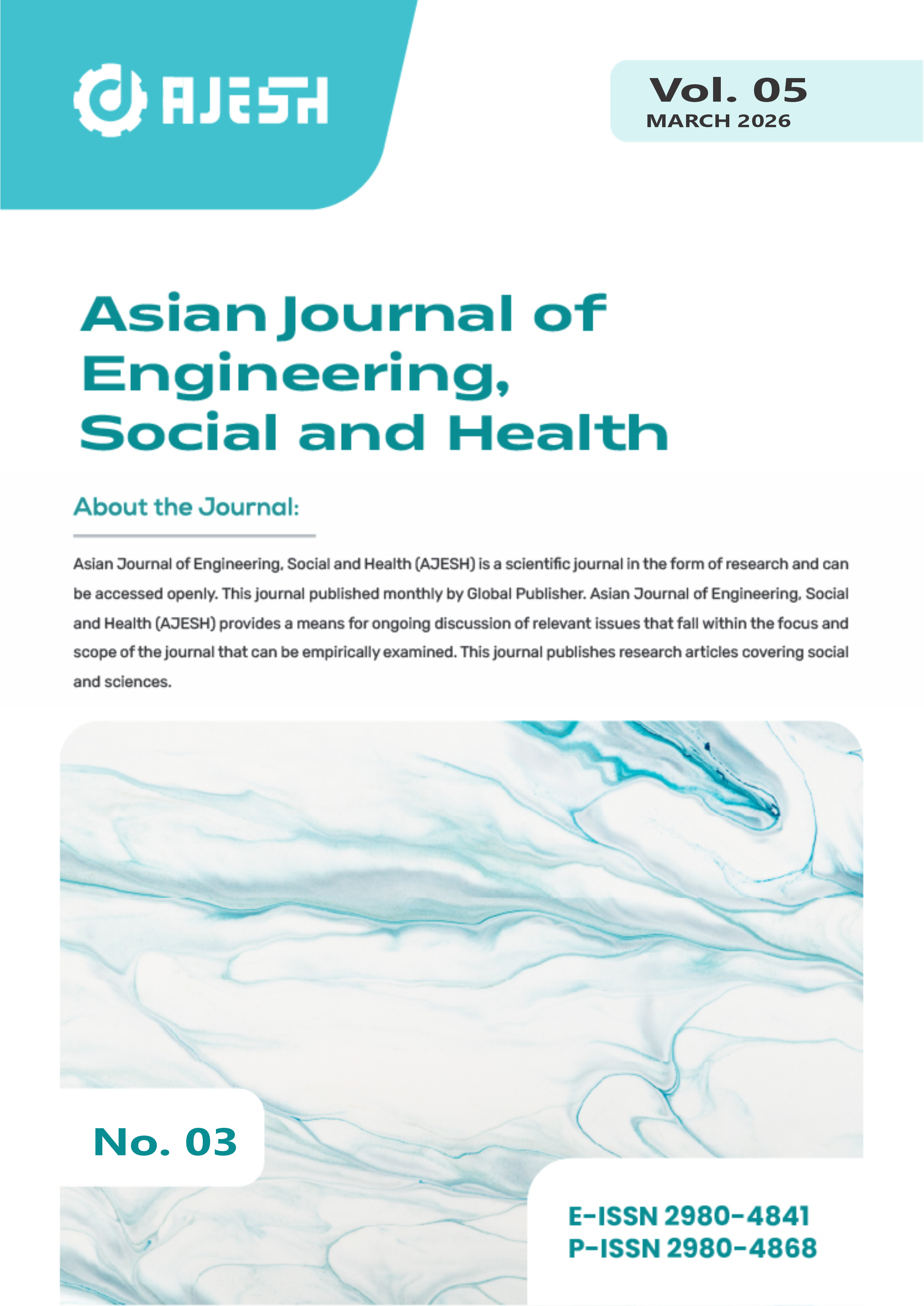 					View Vol. 5 No. 3 (2026): Asian Journal of Engineering, Social and Health
				