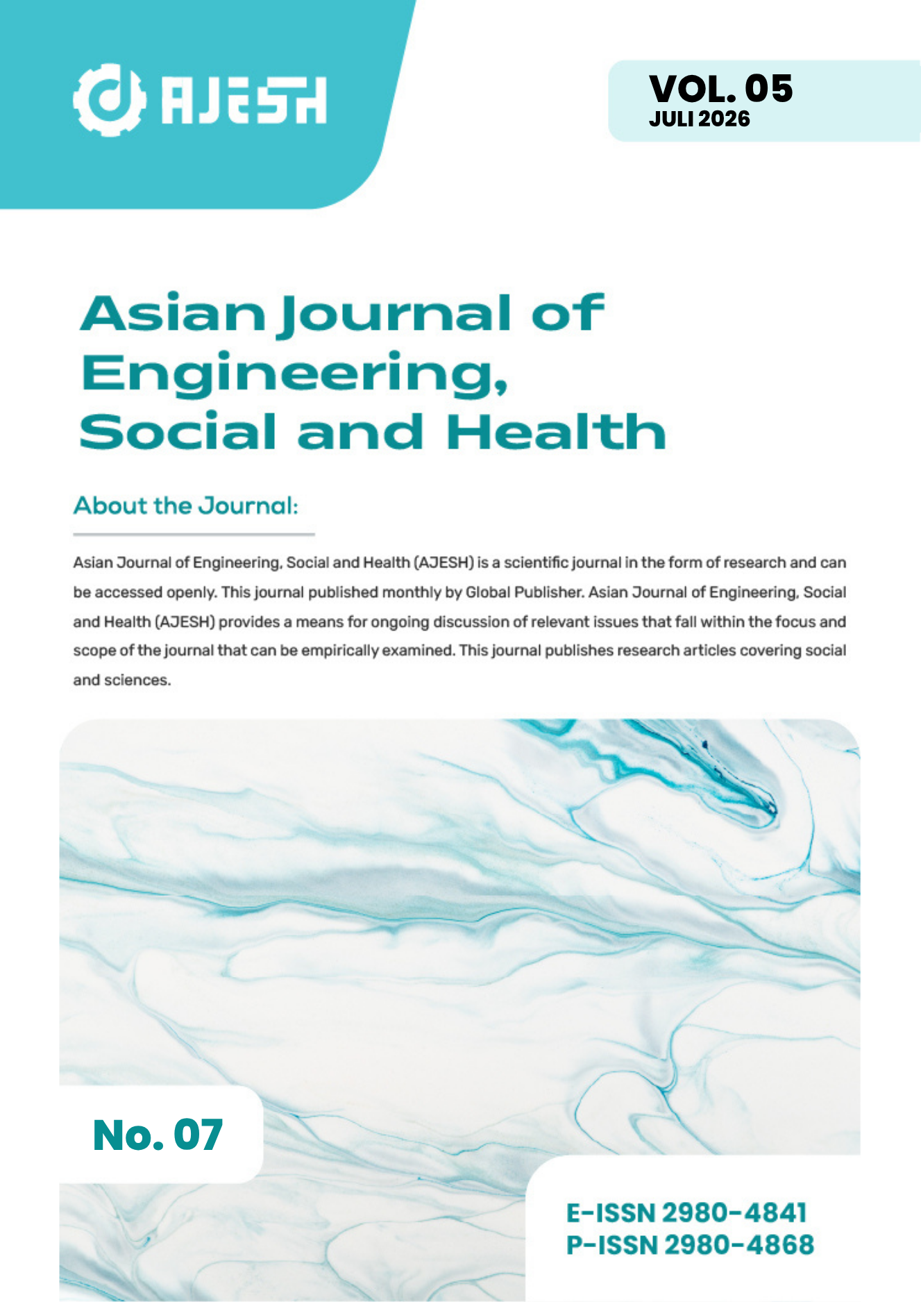 					View Vol. 5 No. 7 (2026): Asian Journal of Engineering, Social and Health
				